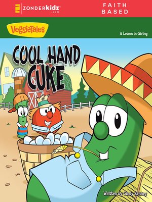 cover image of Cool Hand Cuke / VeggieTales